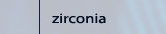 Zirconia